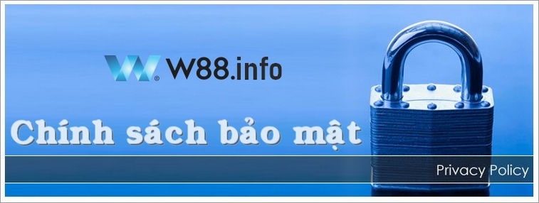 chinh-sach-bao-mat-w88-info