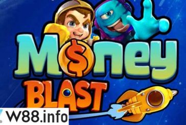 Hướng dẫn cách chơi Money Blast tại nhà cái trực tuyến W88