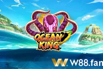 Ocean King - Khám phá game bắn cá phiên bản mới tại W88