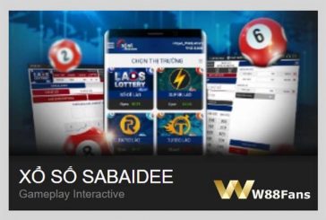 Xổ số SABAIDEE - Tham gia số đề lào trực tuyến tại nhà cái W88